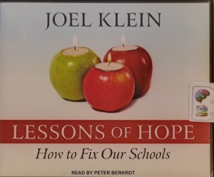 Lessons of Hope written by Joel Klein performed by Peter Berkrot on Audio CD (Unabridged)